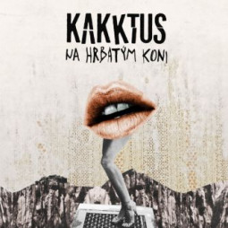 Kakktus - Na hrbatým koni LP