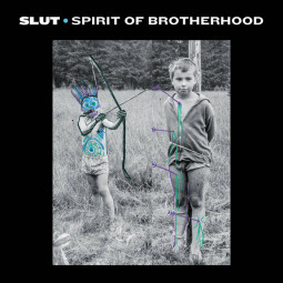 Slut - Spirit of brotherhood CD
